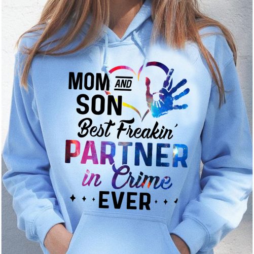 Mom Hoodie Mom And Son Best Freakin Partner In Crime Ever   Gift For Mother 2