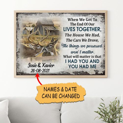 Personalized Buck & Doe Couple Canvas When We Get To The End Of Our Lives Together 3