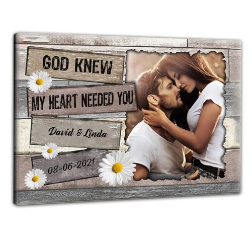 Personalized Couple Canvas God Knew My Heart Needed You (4)