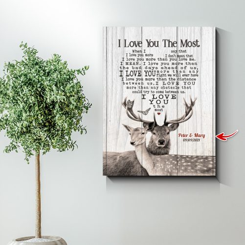 Personalized Deer Couple Canvas I Love You The Most 1