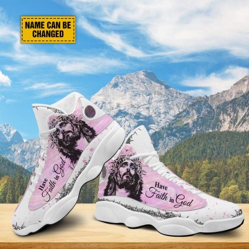 Personalized Have Faith In God Pink Jesus Basketball Shoes, God Lover Religious Gifts Unisex Basketball Shoes