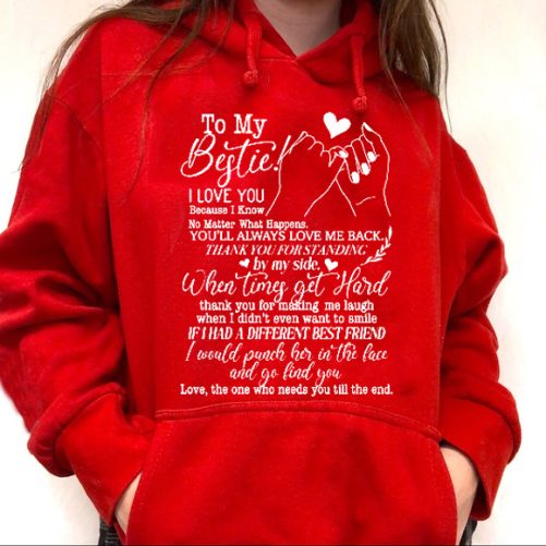 Best Friend Hoodie To My Bestie I Love You   Gift For Best Friend 3