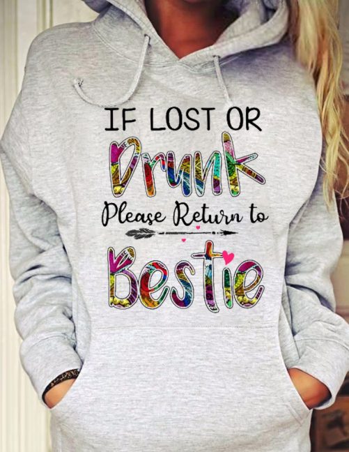 Matching Best Friend Hoodie If Lost Or Drunk Please Return To Bestie   Gift For 3 Best Friend 2