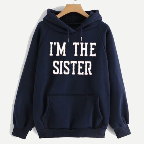 Matching Sister Hoodie Back Off I Have A Crazy Sister   Gift For Sister  2