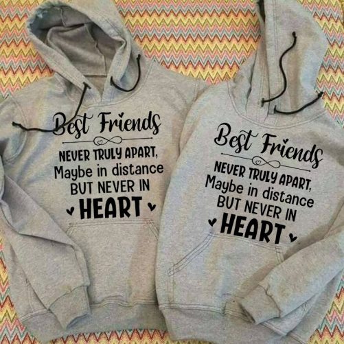 Matching Best Friend Hoodie Best Friends Never Truly Apart   Gift For Best Friend  1