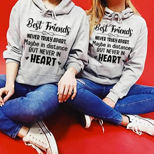 Matching Best Friend Hoodie Best Friends Never Truly Apart   Gift For Best Friend  4