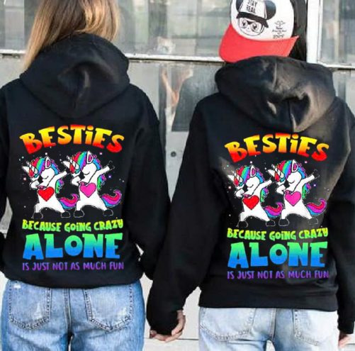 Matching Besties Hoodie Besties Because Going Crazy Unicorn Design   Gift For Bestie  3