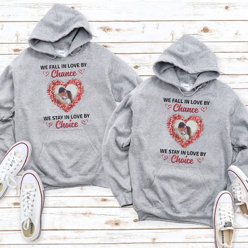 Personalized Couple Hoodie We Fall In Love By Chance Custom Photo   Gift For Couple  2