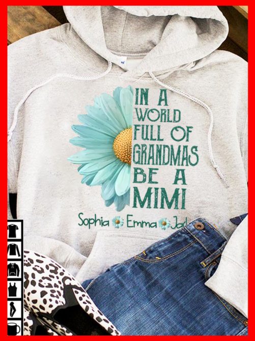 Personalized Grandma Hoodie In A World Full Of Grandmas Be A Custom Title And Kid's Name   Gift For Grandma  2
