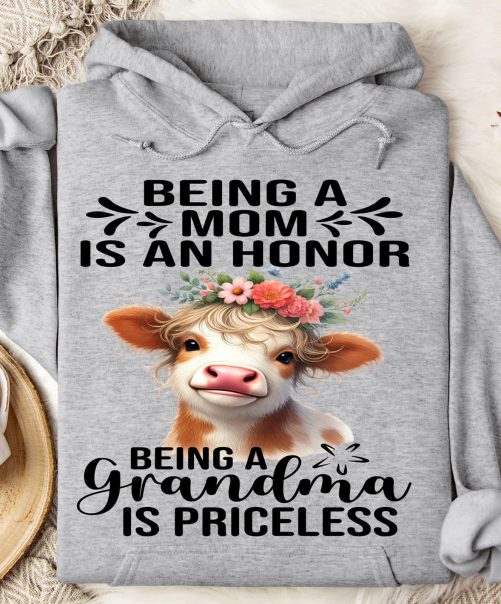 Grandma Hoodie Being A Mom Is An Honor Being A Grandma Gift For Grandma 1