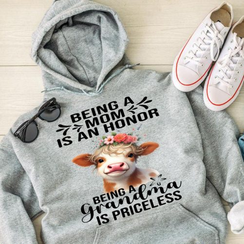 Grandma Hoodie Being A Mom Is An Honor Being A Grandma   Gift For Grandma  2