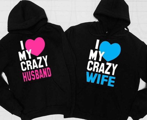 Matching Couple Hoodie I Love My Crazy Husband Crazy Wife   Gift For Best Friend  3