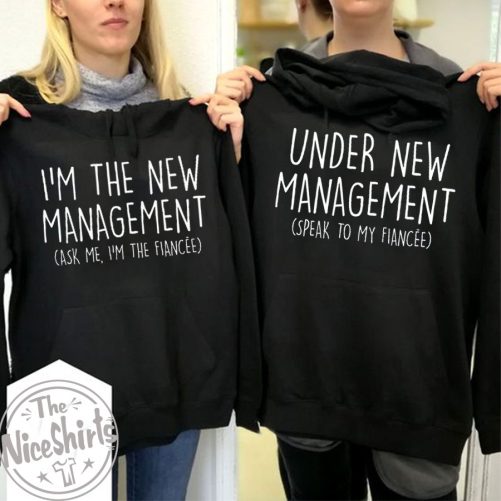 Matching Couple Hoodie Under New Management And The New Management   Gift For Couple  3