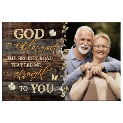 Personalized God Blessed the Broken Road Wall Art Canvas with Custom Photo