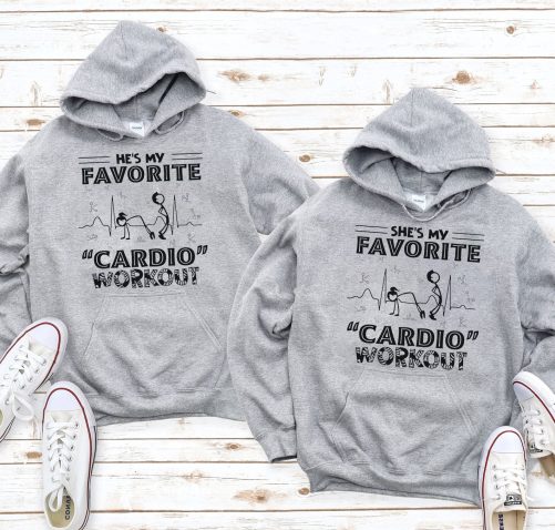 Funny Couple Hoodie She Is My Favorite Cardio Workout   Funny Gift For Couple  5