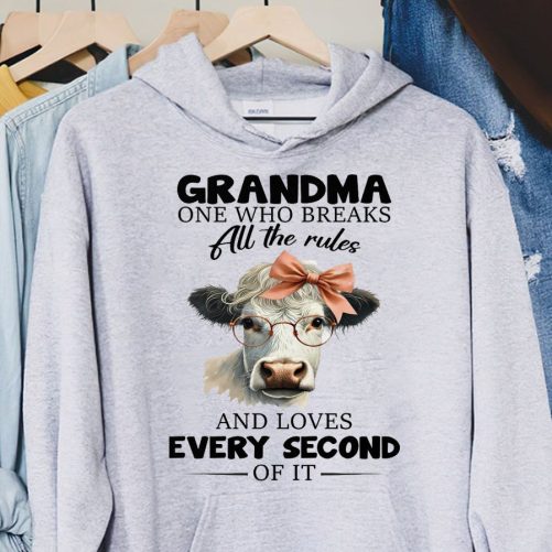 Grandma Hoodie Grandma One Who Breaks All The Rules And Loves Every Seconds Of It Gift For Grandma 1