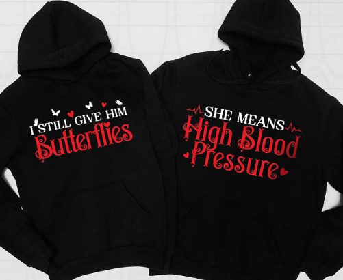 Matching Couple I Still Give Him Butterflies   Gift For Couple  4