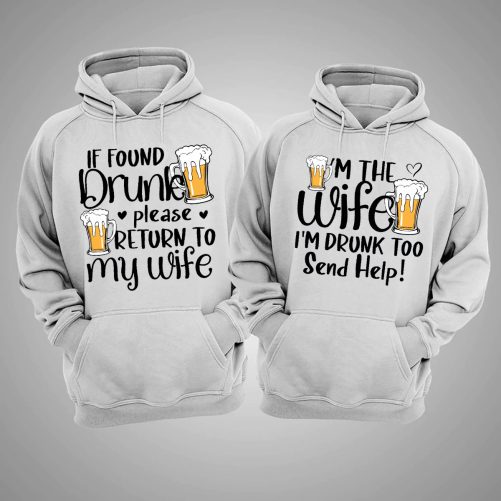 Matching Couple If Found Drunk Please Return To My Wife   Gift For Couple  4