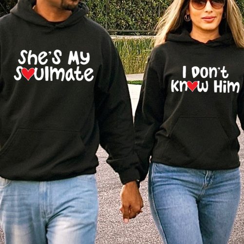 Matching Couple She's My Soulmate I Don't Know Him   Gift For Couple  1