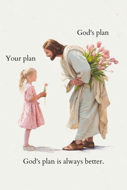 God's Plan Is Better