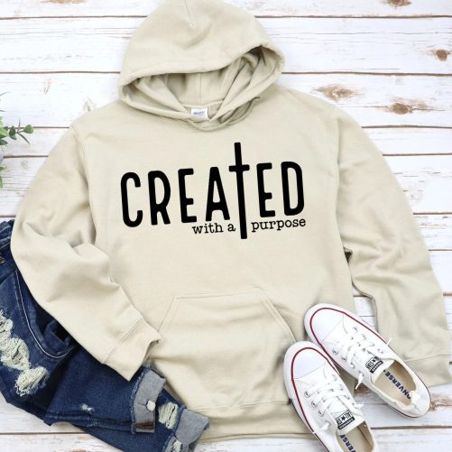 Christian Hoodie Created With A Purpose Gift For Christian 2