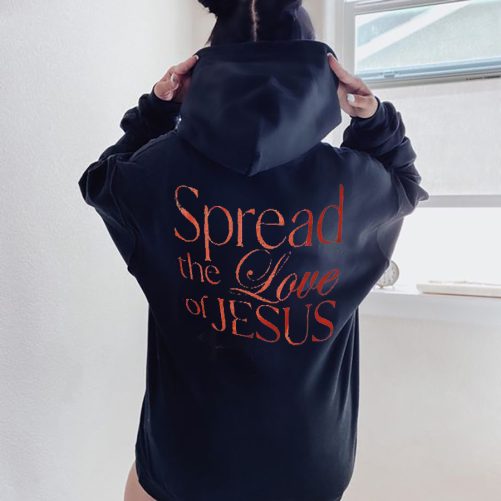 Christian Hoodie Spread The Love Of Jesus Gift For Christian 3