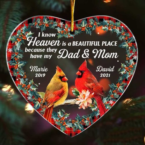 Personalized A Big Piece Of My Heart Lives In Heaven Memorial Mom Dad Heart Ornament NB191 58O47