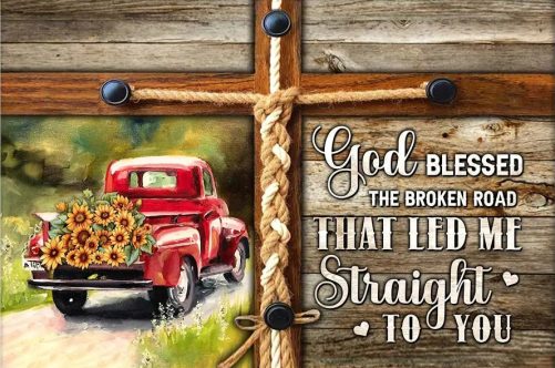 Personalized Couple Gift Best Wedding Anniversary Red Truck God Blessed The Broken Road Poster 37015
