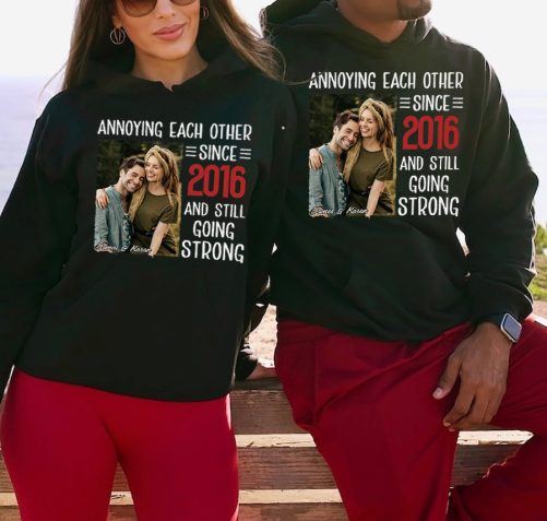 Personalized Couple Hoodie Annoying Each Other Since And Still Going Strong Custom Photo And Year   Gift For Couple  5