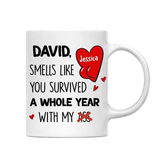 Personalized Funny Gift For Couple Smells Like You Survived Mug 37565