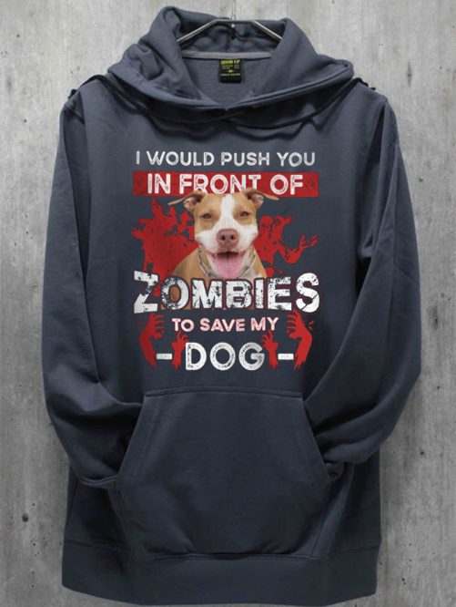 Personalized Funny Hoodie I Would Push You In Front Of Custom Pet's Photo Gift For Pet's Lover 3