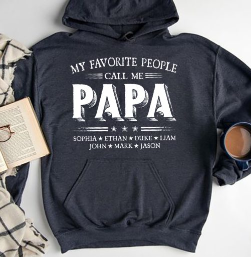 Personalized Grandpa Hoodie My Favorite People Call Me Custom Title and Kid's Name Gift For Grandpa 3