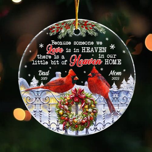 Personalized Memorial Cardinal A Little Bit Of Heaven In Our Home Circle Ornament 30013