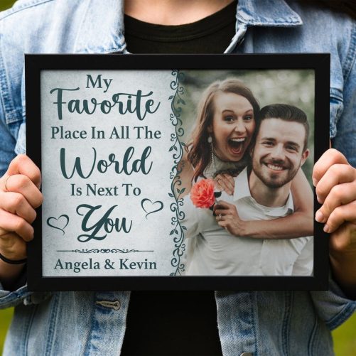 My Favorite Place Is Next To You Personalized Anniversary Picture Frame C579 892399