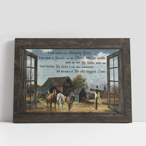 Countryside Horse I Still Believe In Grace Canvas Wall Art, Bible Verse Canvas, Religious Prints