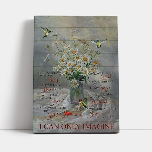 Daisy Hummingbird Cranberry I Can Only Imagine Canvas Art Christian Art Bible Verse Wall Art Religious Home Decor