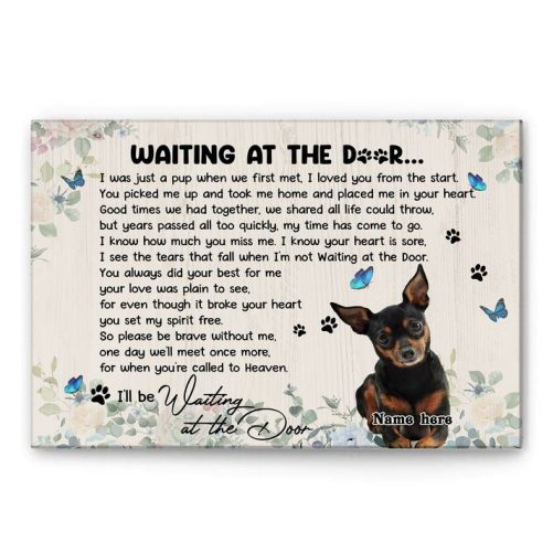 Personalized Miniature Pinscher Poster & Canvas, I'll Be Waiting Wall Art, Home Decor, Mother's Day, Birthday Gift For Dog Mom, Dog Lover, Girl