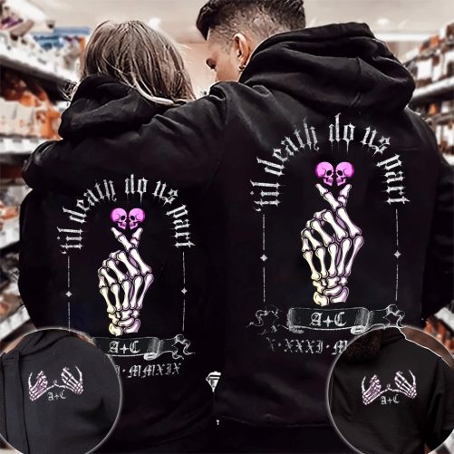 Custom Couple Hoodie Til Death Do Us Part Gift For Couple