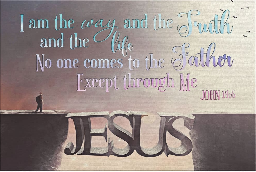Christian Canvas I Am The Way And The Truth And The Life John 146 Bible Verse Wall Art Canvas