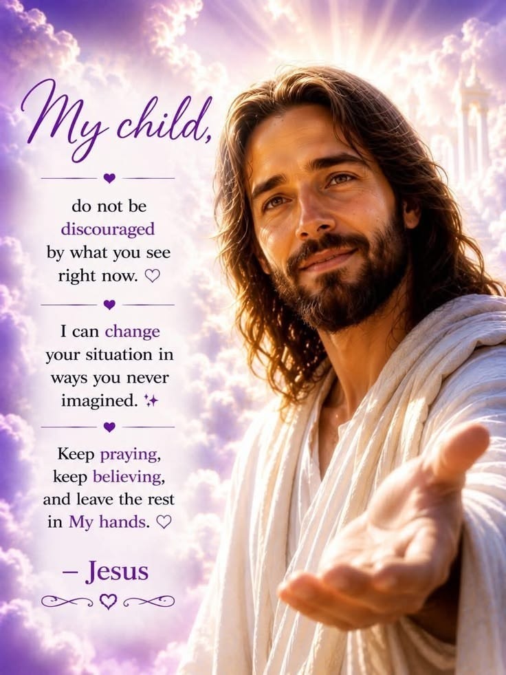 Jesus Canvas - My Child Do Not Be Discouraged By What You See Right Now Wall Art Canvas